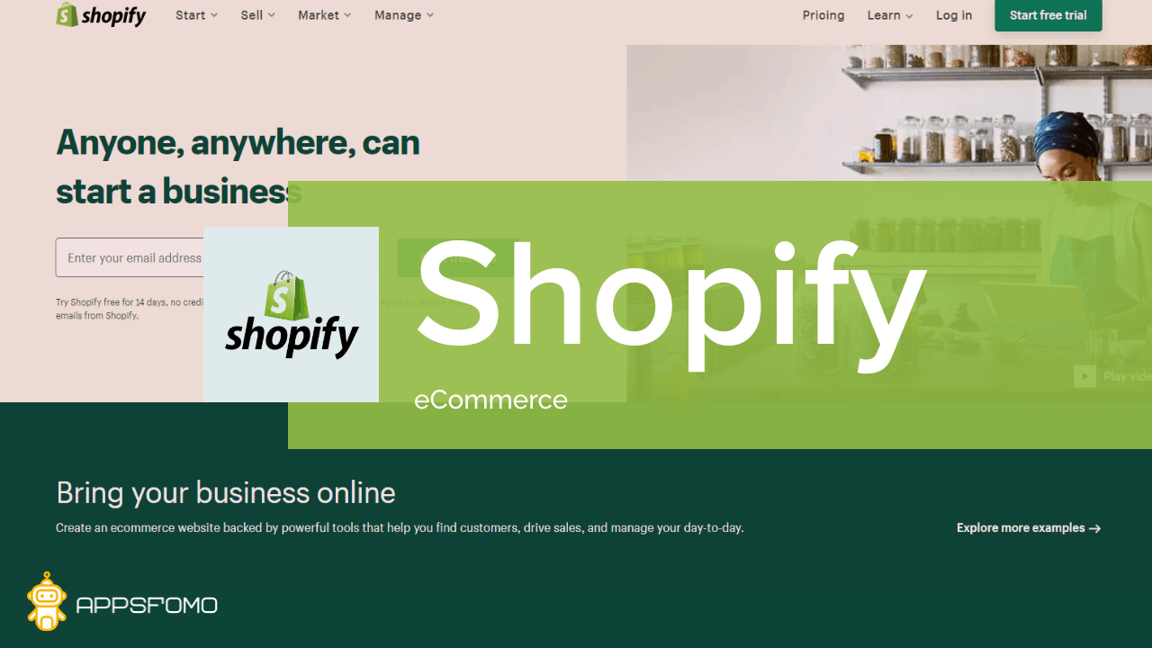 Shopify: Set Up Your Retail Shop Online with A Wide Range of Features