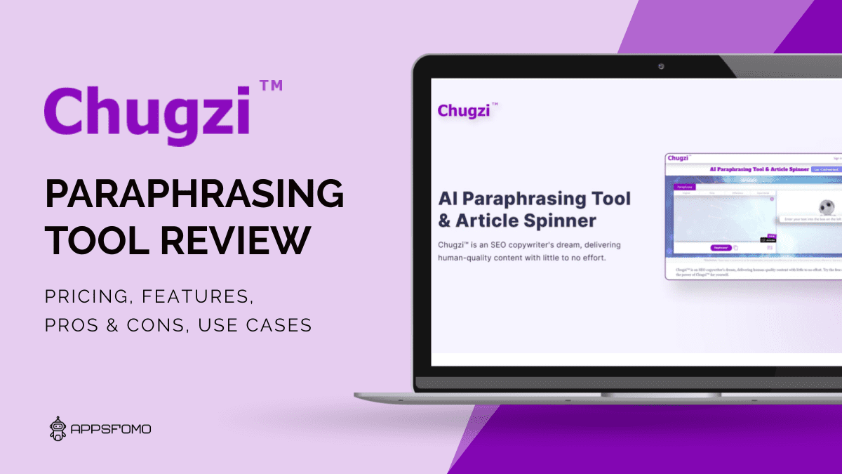 Chugzi: Paraphrase, Enhance and Rewrite Articles with AI