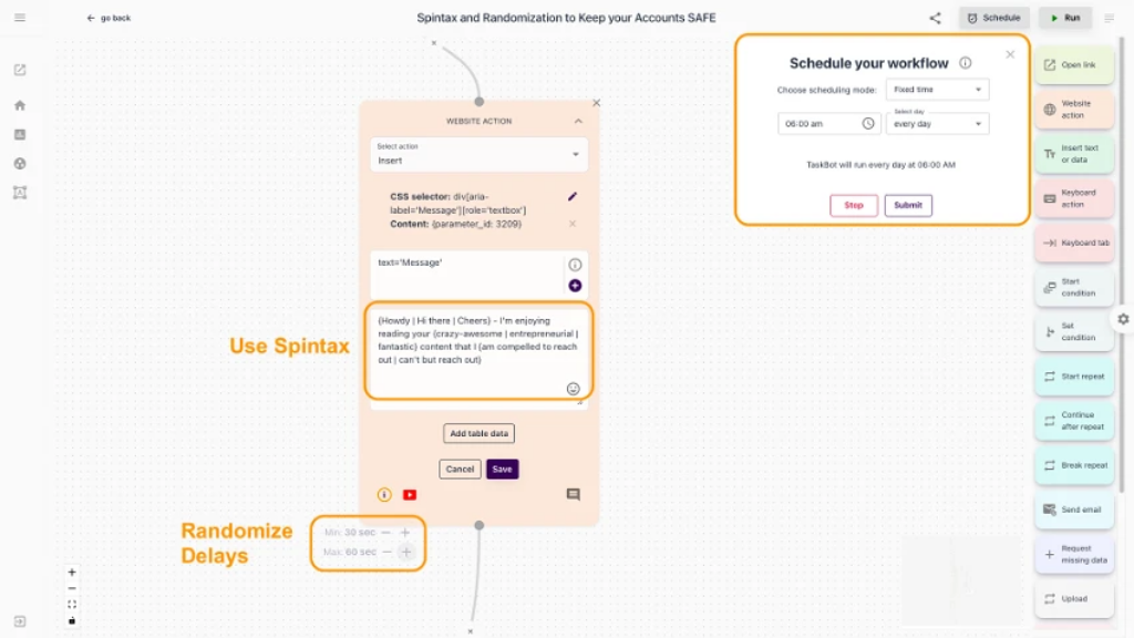 schedule taskbot workflows and use spintax to vary social media text inputs.